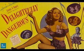 Delightfully Dangerous (1945) | Musical Romance | Ralph Bellamy, Constance Moore, Jane Powell